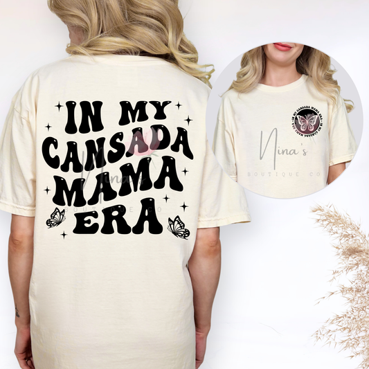 IN MY CANSADA MAMA ERA